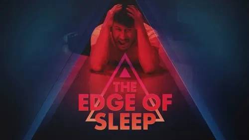 دانلود سریال The Edge of Sleep