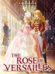 دانلود فیلم The Rose of Versailles 2025