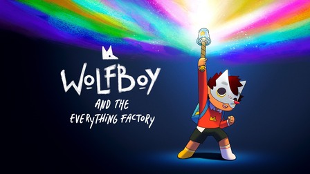 دانلود سریال Wolfboy And The Everything Factory
