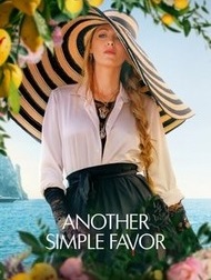 دانلود فیلم Another Simple Favor 2025