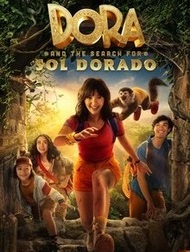 دانلود فیلم Dora and the Search for Sol Dorado 2025