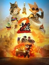 دانلود فیلم The Bad Guys 2 2025