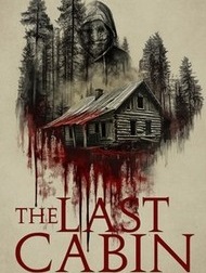 دانلود فیلم The Last Cabin 2025