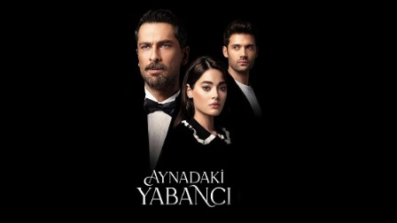 دانلود سریال Aynadaki Yabanci